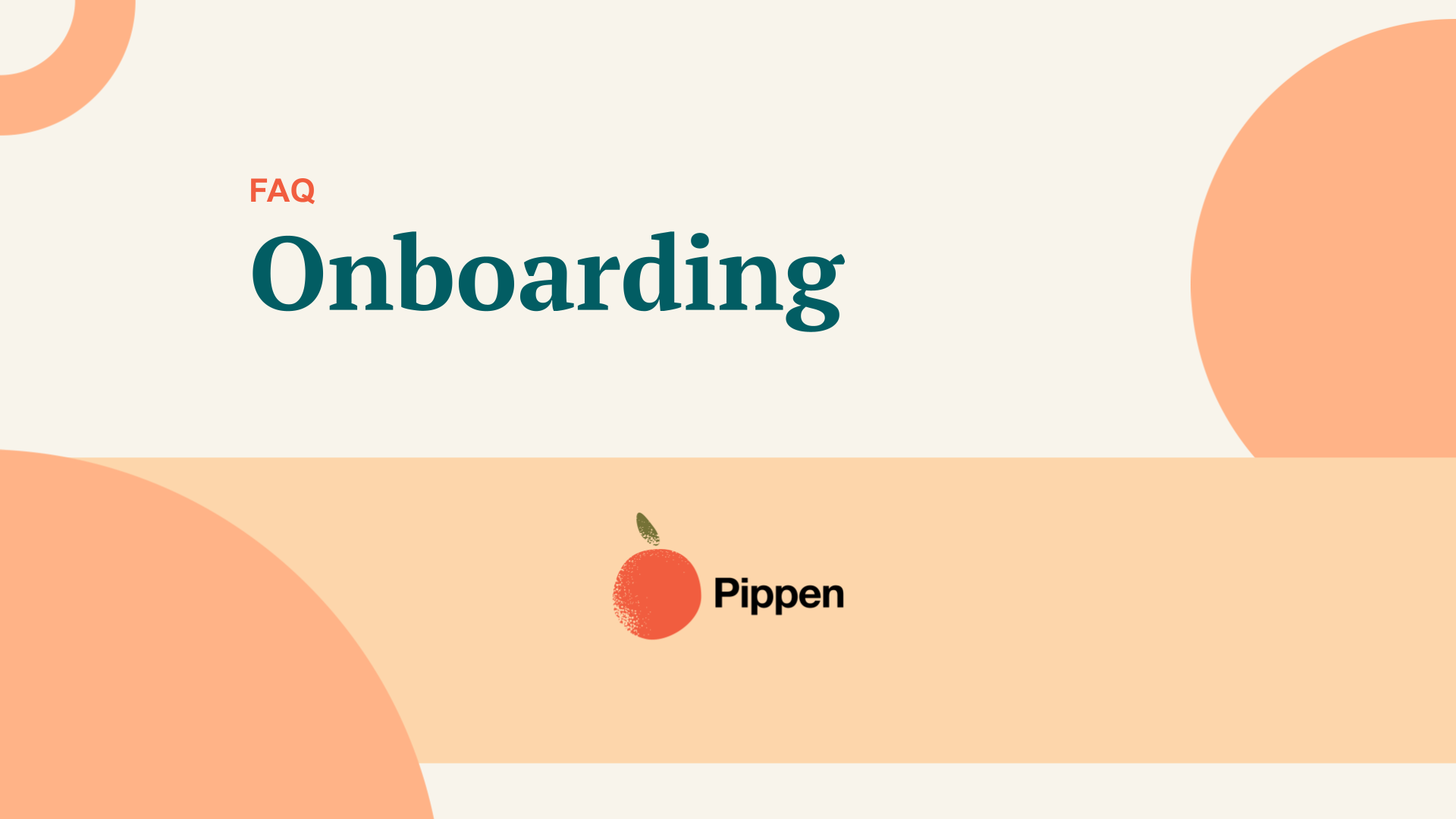 Pippen Onboarding: Training, Guides & Support for Physicians