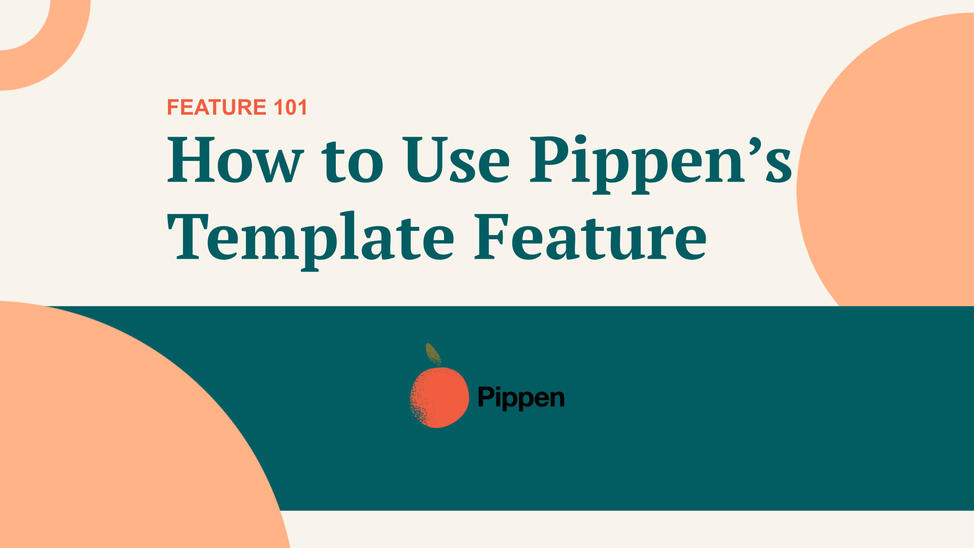 Setting Personalized Templates in Pippen: A Step-by-Step Guide
