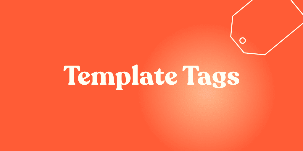 Template Tags